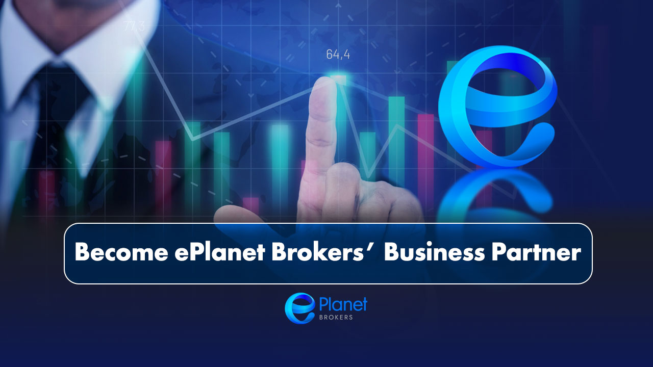 Become ePlanet Brokers’ Business Partner